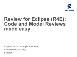 R4E (Review4Eclipse) Presentation