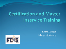 Certification and Master Inservice Training