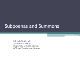 subpoenas, summons, etc. - Office of the General Counsel