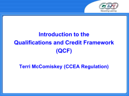 Lisa / Terri McComiskey - Introduction to th Qualifications and Credit