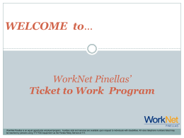 WELCOME to… Ticket to Work