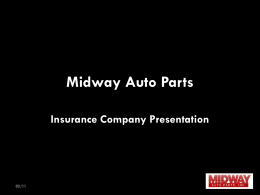 to Learn More About Midway`s Dedication to Offering only Quality Parts