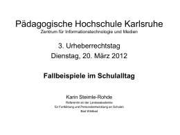 Urheberrecht in der Schule - Pädagogische Hochschule Karlsruhe