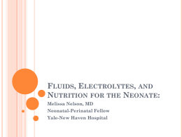 Fluids, Electrolytes, and Nutrition for the Neonate: