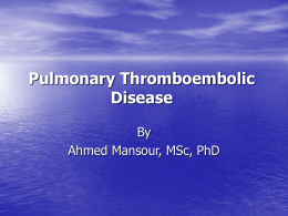 Pulmonary thromboembolic disease