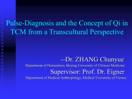 Pulse-Diagnosis and the Concept of Qi in TCM