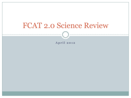 FCAT 2.0 8th grade Science Review - Aventura Waterways K