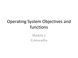 Operating System Objectives and functions-D2