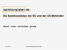 Die Sanktionslisten der EU und der US-Behörden -