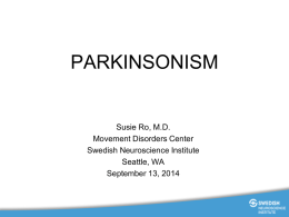 Parkinson`s - What`s New in Medicine