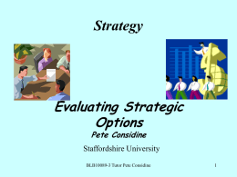 Wk10 part 2 Evaluating Strategic Options