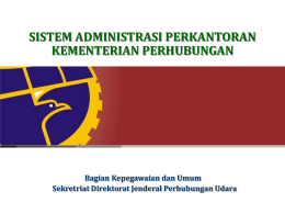 Sistem administrasi perkantoran - Direktorat Jenderal Perhubungan