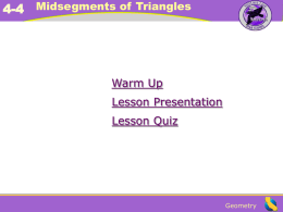 Geometry_CH-04_Lesson-4 _The Triangle Midsegment Theorem_