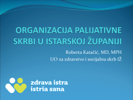 Organizacija palijativne skrbi u Istarskoj županiji