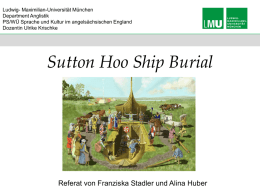 Grabhügel des „Sutton Hoo Ship Burial“