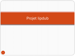 Projet Lipdub (PowerPoint)