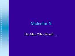 The World of Malcolm Little