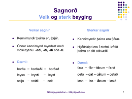 Sagnorð Veik og sterk beyging