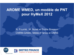 AROME WMED, a mesoscale model designed for HyMeX