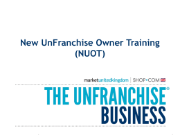 New UnFranchise Owner Training (NUOT) (December 2014)