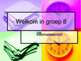 Welkom in groep 8 - s-Gravenzande | bomans.wsko.nl