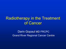 Uses of Radiation Therapy in Cancer Treatment