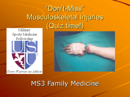 “Don`t Miss” Musculoskeletal Quiz