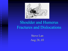 Shoulder and Humerus Fractures and Dislocations