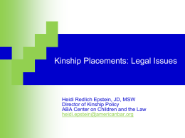 Kinship Placements Legal Issues