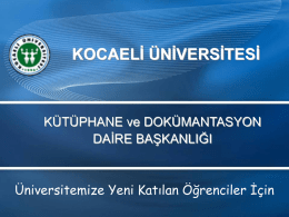 Kütüphane - Kocaeli Üniversitesi