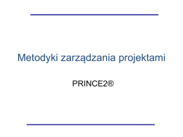 metodyki_Prince2 - Wydział Organizacji i Zarządzania
