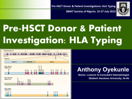 Pre-HSCT Donor & Patient Tests.HLA Typing