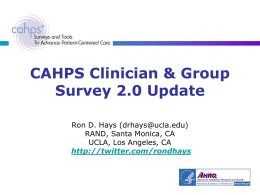 CAHPS Clinician & Group Survey 2.0 Update.