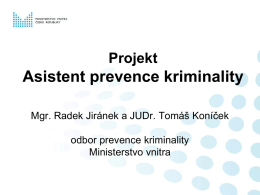 Projekt APK (T. Koníček, R. Jiránek, OPK MV)