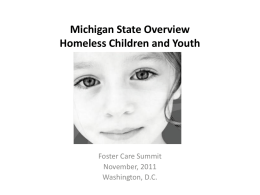 Michigan State Overview Homeless Children and Youth