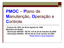 PMOC – Plano de Manutenção, Operação e Controle.