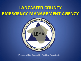 LANCASTER COUNTY EMERGENCY MANAGEMENT AGENCY