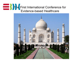 First International Conference on Evidence