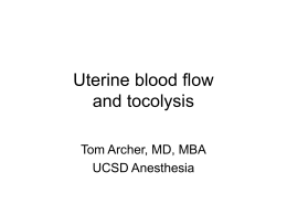 Uterine blood flow and tocolysis