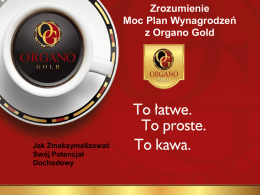 File - Organo Gold Polska