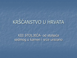 XIII stoljeća kršćanstva u Hrvata