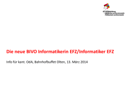 Die neue BIVO Informatiker/-in EFZ - ICT