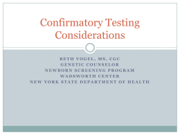 Confirmatory Testing Considerations – SCID