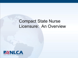 Compact State Nurse Licensure: An Overview