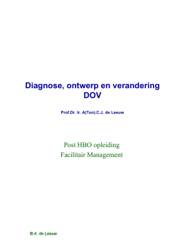 Diagnose, ontwerp en verandering DOV Prof.Dr. Ir. A(Ton).C.J. de