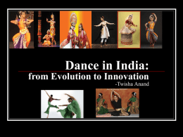 Dance in India: from Evolution to Innovation