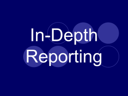 Qualities of In-Depth Reporting