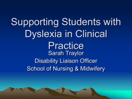 Supporting Students with Dyslexia in Clinical