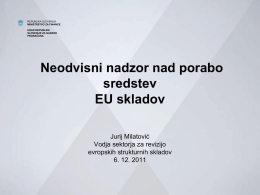 Neodvisni nadzor nad porabo sredstev EU skladov Jurij Milatović