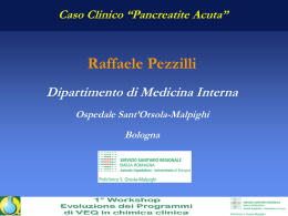 patologia pancreatica - R Pezzilli - Policlinico S.Orsola